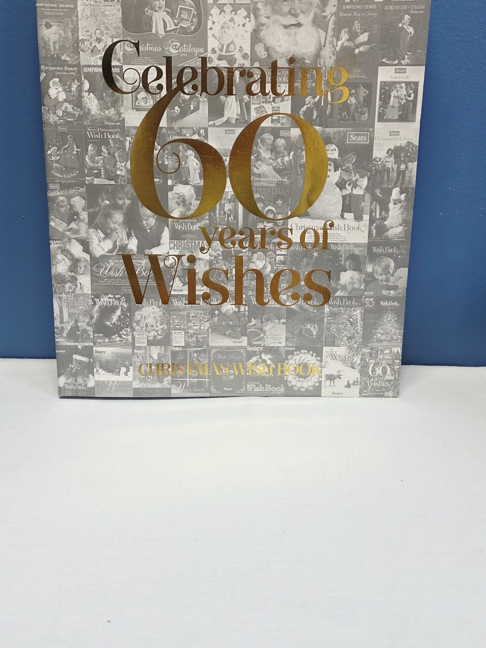 Sears 'Celebrating 60 Years of Wishes' Catalogue
